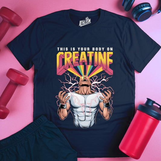 This Is Your Body On Creatine T-Shirt