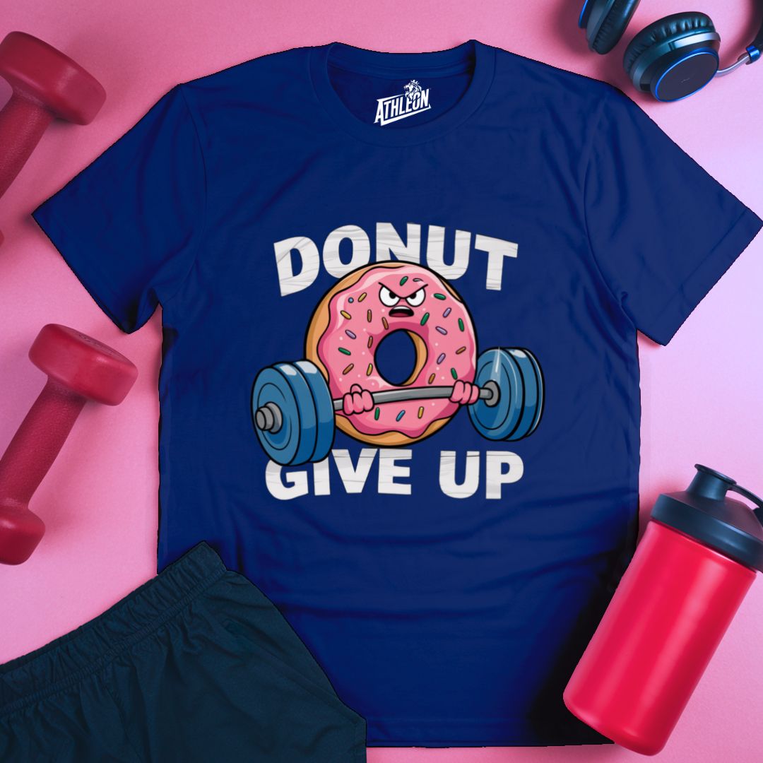 Donut Give Up T-Shirt