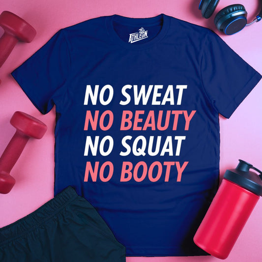 No Sweat No Beauty T-Shirt