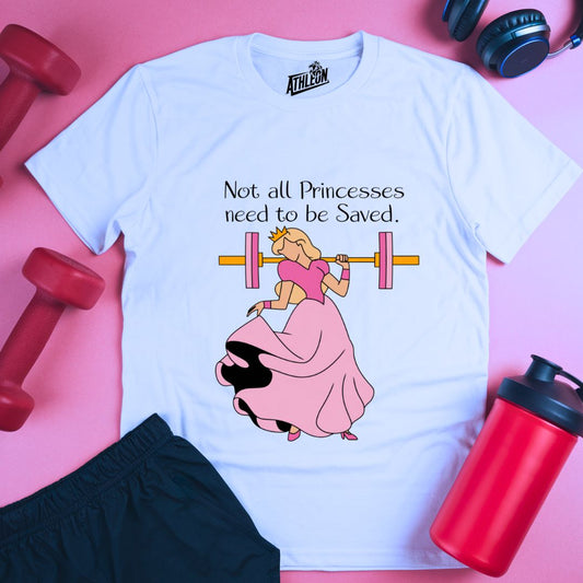 Not All Princess Needs To Be Saved T-Shirt